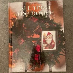 All Thru the House Book Fourteen- Christmas Remembered